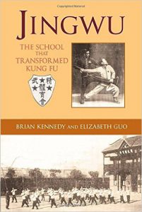 Jingwu l'école qui transforma le kung-fu 